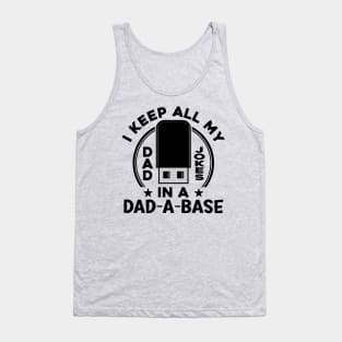 I Keep All My Dad Jokes Daddy Husband Fathers Day Tank Top